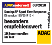 „Dunlop SP Sport FastResponse“ – ypač rekomenduojama – „ADAC Motorwelt“ – 2010 m.